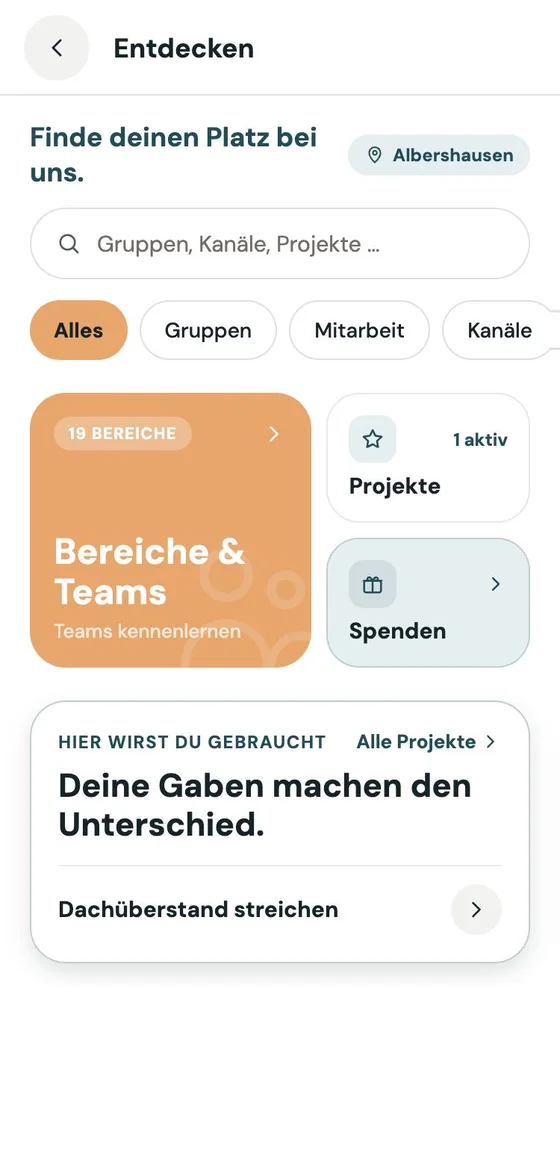 Entdecken: Bereiche und Teams, Projekte, Spenden und wo du gebraucht wirst