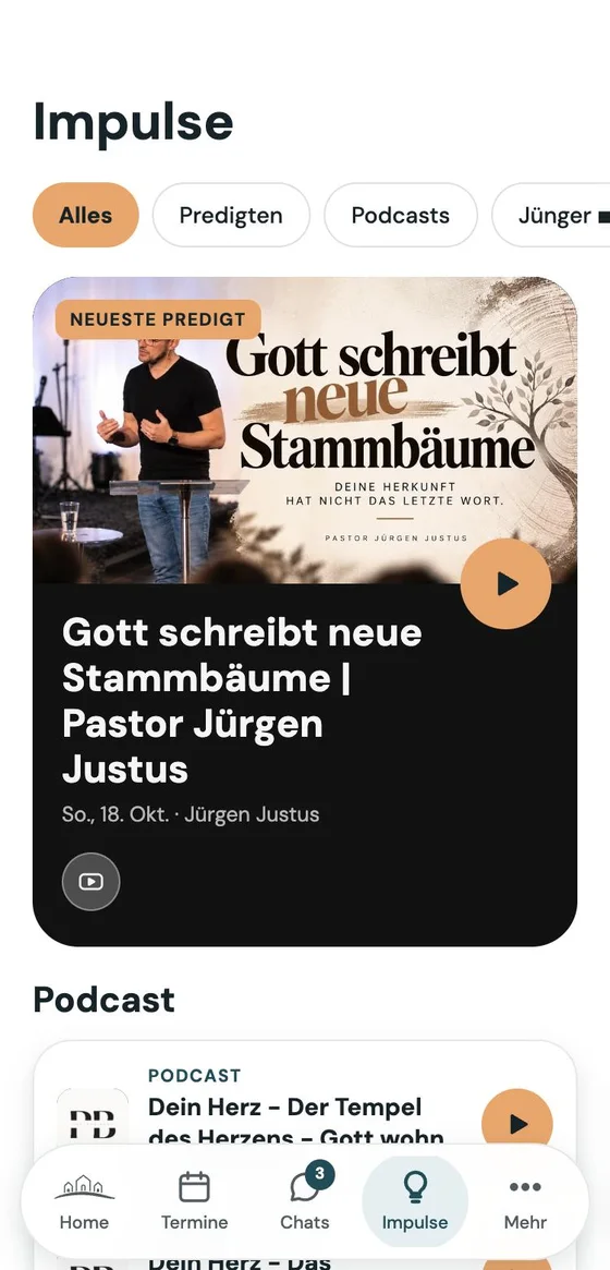 Impulse in der App: die neueste Predigt und der Podcast
